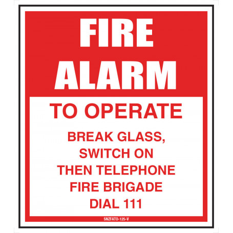 Fire Alarm to Operate (Plastic Signs)
